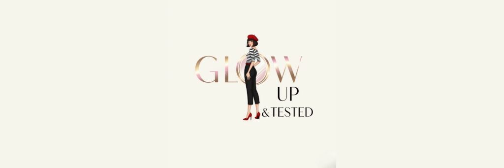 Illustration parisienne chic avec logo Glow Up & Tested